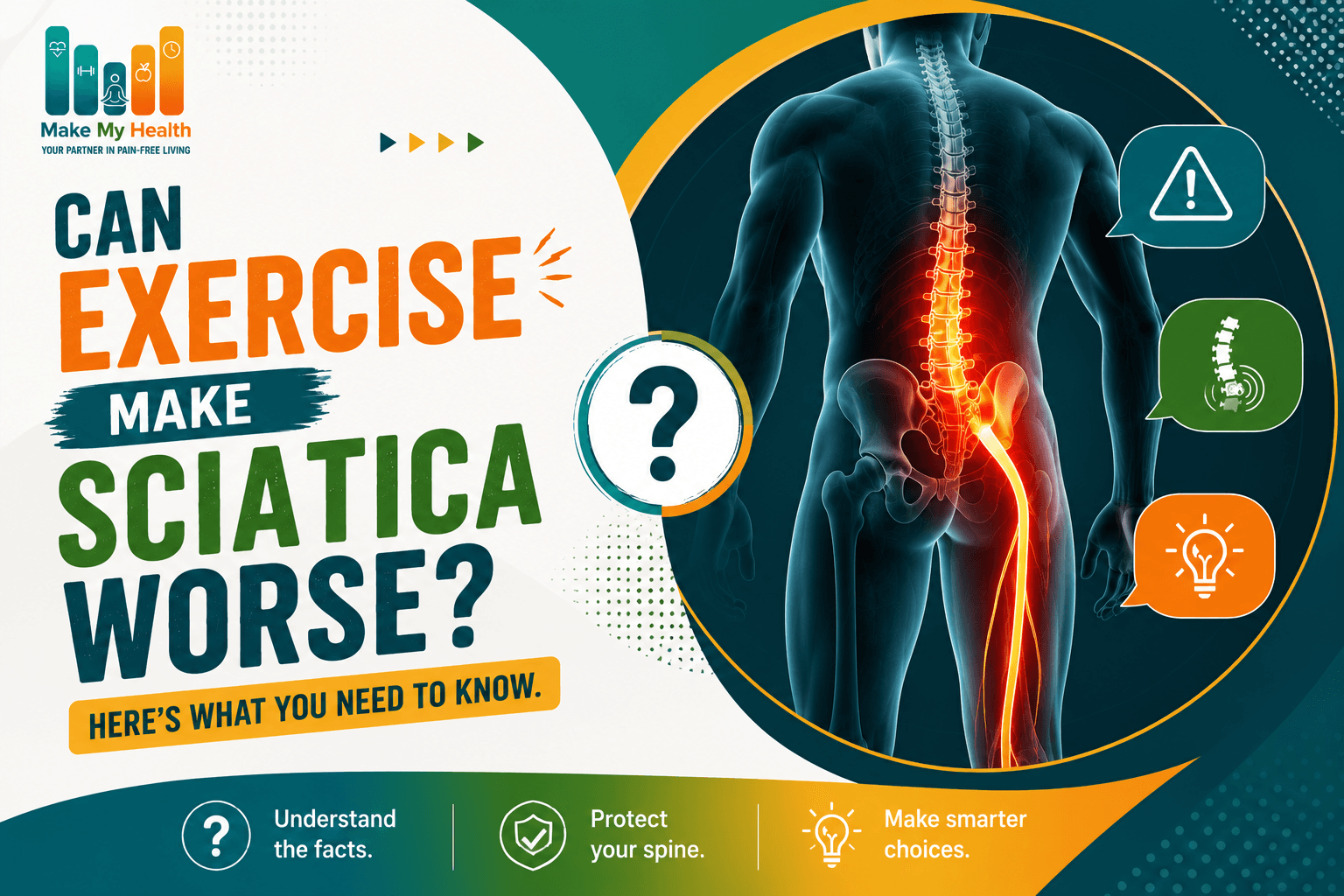 Can Exercise Make Sciatica Worse? Here's What You Need to Know